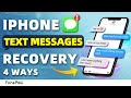 How to Recover Deleted Messages on iPhone WITHOUT Backup? 4 Ways to Retrieve Deleted Messages iOS 17