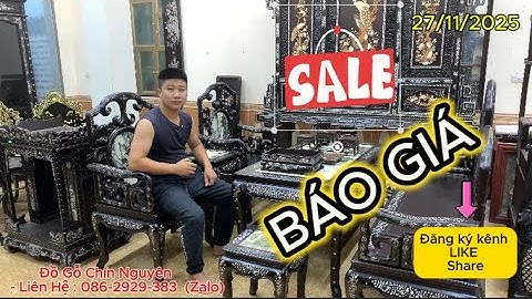 Ngày 27/11/2025. Trường kỷ móc mỏ cẩn ốc , Bàn thờ ông địa cẩn ốc , khay trà , tranh cá chép cẩn ốc