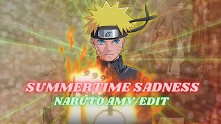 〖Summertime Sadness〗 | Naruto「AMV/EDIT」🔥4K ! | Anime Edit