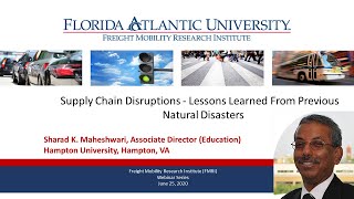 FMRI Webinar - Supply Chain Disruptions: Lessons Learned From Previous Natural Disasters