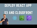 How to Deploy React App on AWS S3 and CloudFront [UPDATED 2021]