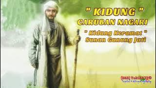 KIDUNG CARUBAN NAGARI 🔊 KIDUNG SUNAN GUNUNG JATI