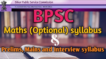 BPSC maths optional syllabus | bpsc prelims, mains and Interview syllabus | bpsc syllabus 2019