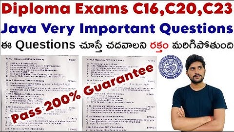 ఈ Questions చూస్తే చదవాలని రక్తం మరిగిపోతుంది | Diploma Exams C20,C23| Java Very Important Questions