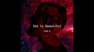 Video thumbnail of "Isam B | She is Beautiful"