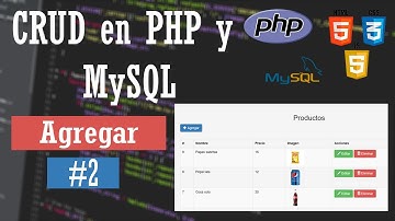 2. Agregar CRUD PHP + MySQL  + JS + Bootstrap | 2022 Parte 2/4