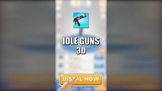 Idle Guns 3D  Clicker Game Teaser-1 16*9 v2 screenshot 4