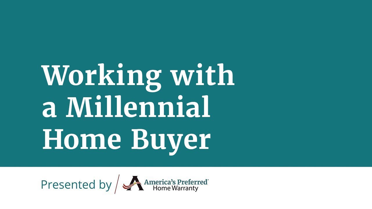 Working with a Millennial Home Buyer YouTube