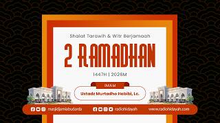 Download Lagu Tarawih dan Witr Malam ke-2 Ramadhan 1447H | Masjid Jami' Abu Darda' MP3