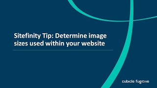 Sitefinity Tip: Determine image sizes used within your website