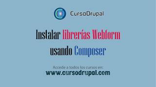Webform Libraries Drupal 11, descarga con Composer