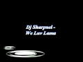 DJ Sharpnel - We Luv Lama