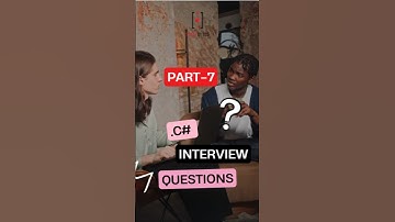 Part-7 .C# Interview Questions?💡