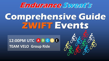 Comprehensive Guide - Zwift Events