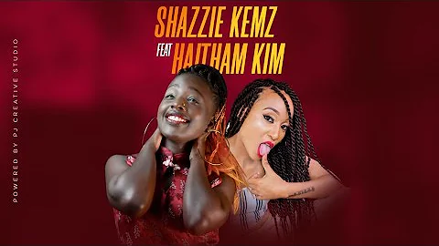 Shazzie Kemz Ft Haitham Kim - Dhamana( lyrical video)(skiza sms 5430559 to 811)