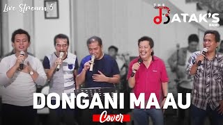 Dongani Ma Au (The Bataks Band Cover) ft. Sukur Nababan, Ambisi Trio| Live Streaming 5