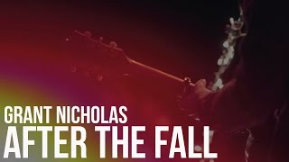 Grant Nicholas - After The Fall