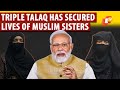 Weve secured lives of muslim sisters by making a law against triple talaq pm modi