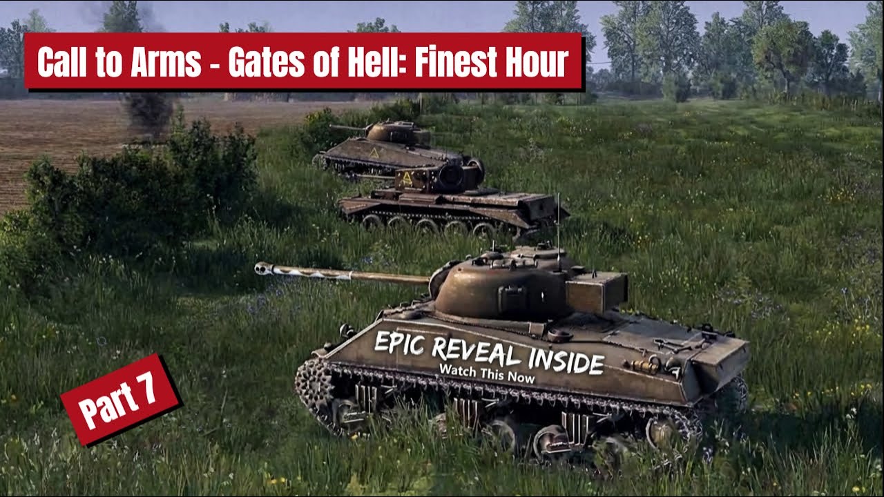 Wir dürfen endlich Panzer fahren: Call to Arms - Gates of Hell: Finest Hour - Part 7