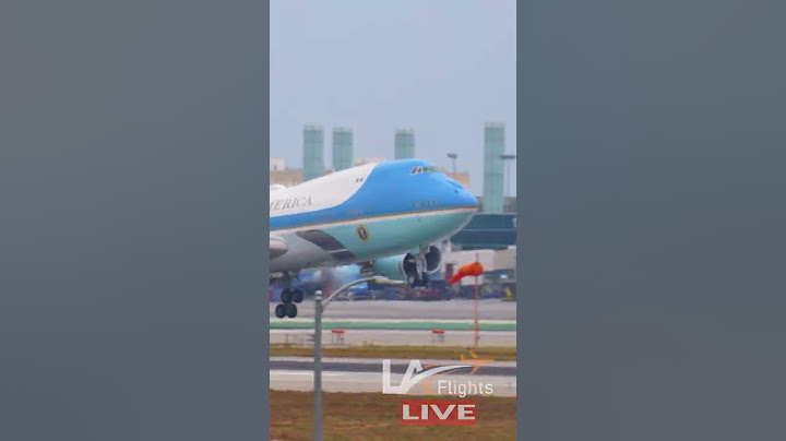 Air Force One Arriving at LAX