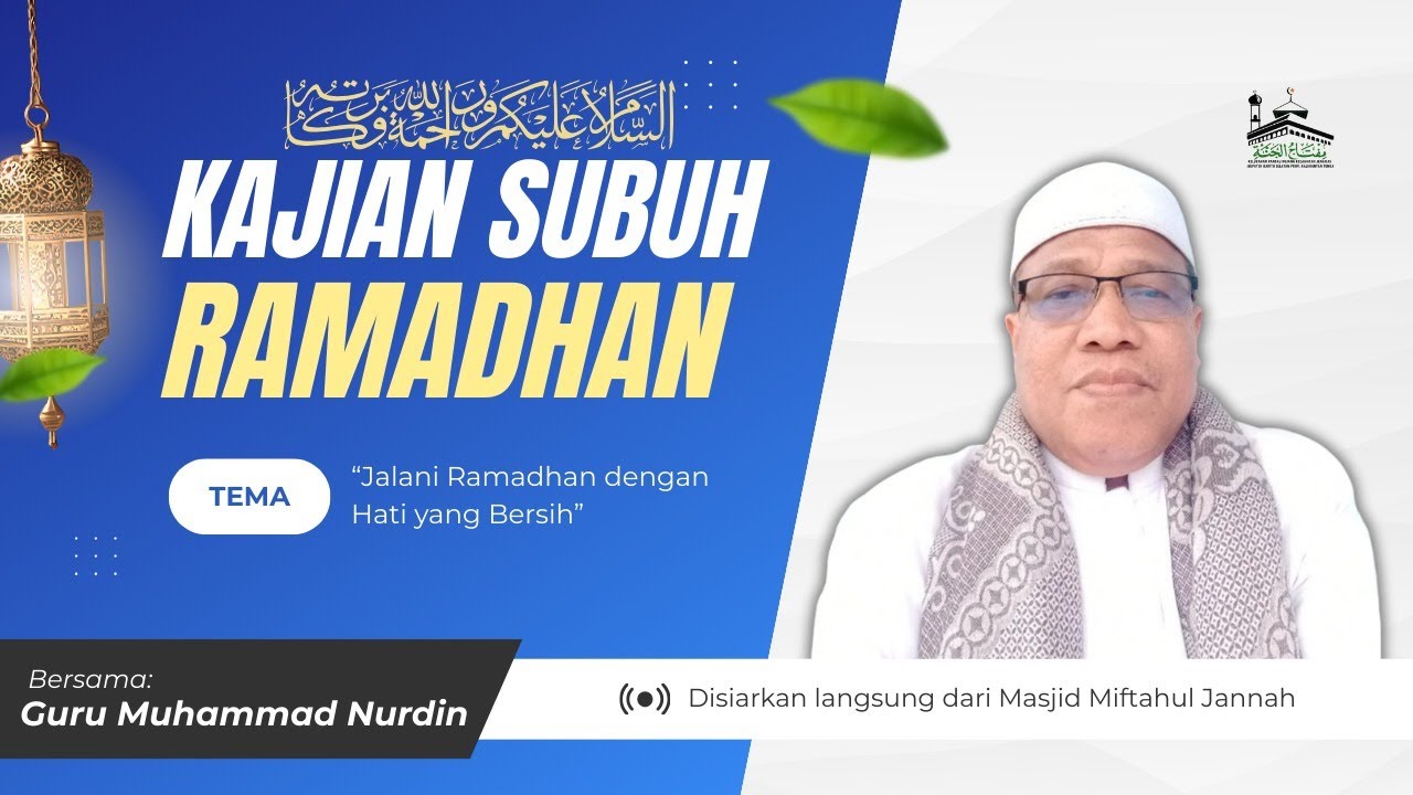 LIVE | Kajian Subuh 16 Ramadhan 1447 H / 2026 M | Bersama: Guru Muhammad Nurdin