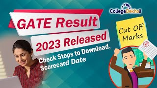 GATE Result 2023 Released; Check Steps to Download, Scorecard Date