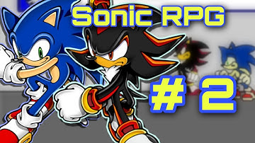 A New Threat?! | Sonic RPG Episode 2