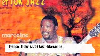 Rumba Congo, ok jazz   Franco et L'OK Jazz    Marceline