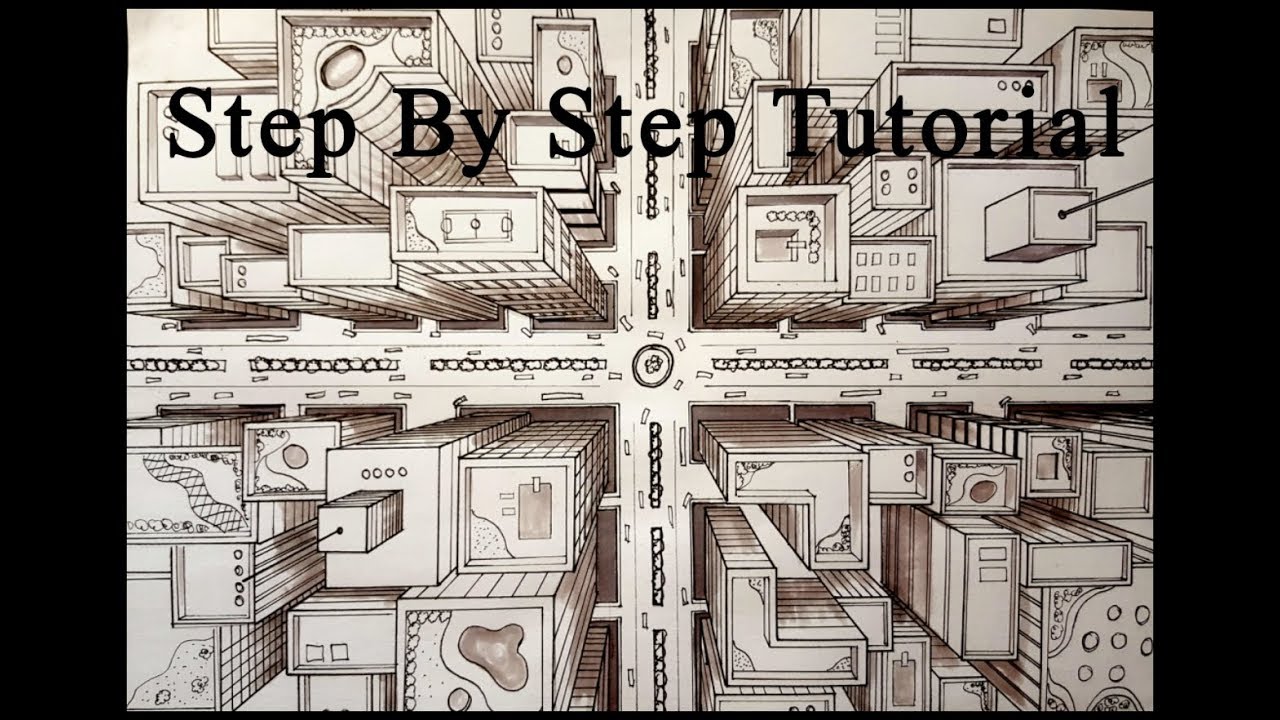 How To Draw A City Using 1 Point Perspective Bird S Eye View