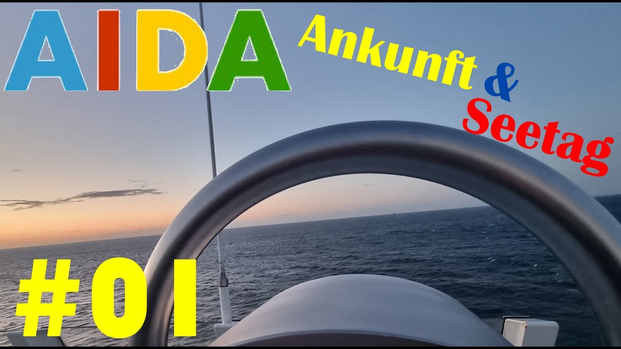 Ankunft und erster Seetag!🚢 Städte der Ostsee ab Warnemünde. 🚢Aida Mar Urlaub #01