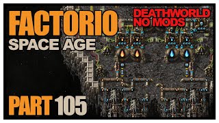 Factorio Space Age - Episode 105 - Test running our new spaceship! (Deathworld, no mods)