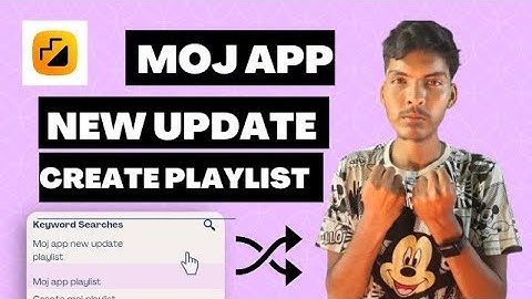 Moj app New update new feature playlist | How to create playlist Moj app 2022