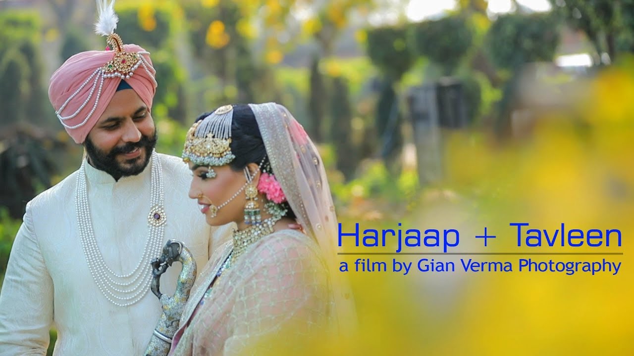 Sikh Wedding ll Harjaap  Tavleen ll Gian Verma Photography