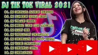 DJ DANGDUT TERBARU 2021 DJ MENGAPA HATIMU BERDURI NONSTOP (VIRAL)