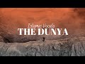 The dunya  background nasheed