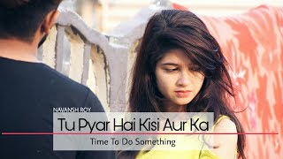 Tu Pyar Hai Kisi Aur Ka - Unplugged Cover | Rahul Jain | Dil Hai Ke Manta Nahi | romantic love story
