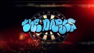 The Darts Once in a Lifetime Trailer