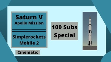 Saturn V/Apollo Mission | Cinematic | Simplerockets Mobile 2