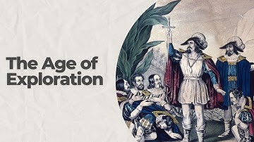 The Age of Exploration