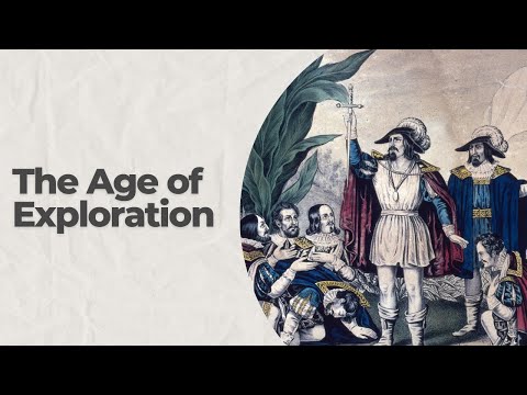 The Age of Exploration