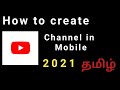 How to create a youtube channel  tamil  tamila just know it