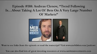 Andreas Clenow - Trend Following Is…About Taking A Lot Of Bets On A Very Large Number Of Ma