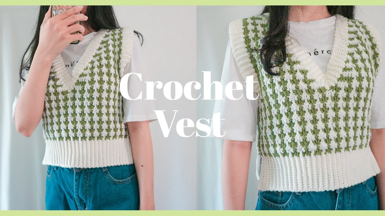 Crochet Vest💚 Hướng dẫn móc áo gile họa tiết sọc caro xương rồng vừa lạ vừa quen🤍 Vyvascrochet