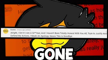 Cosmodore Is Gone... (New Apology Video)