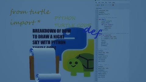 Python turtle code - a breakdown of how to draw a night sky