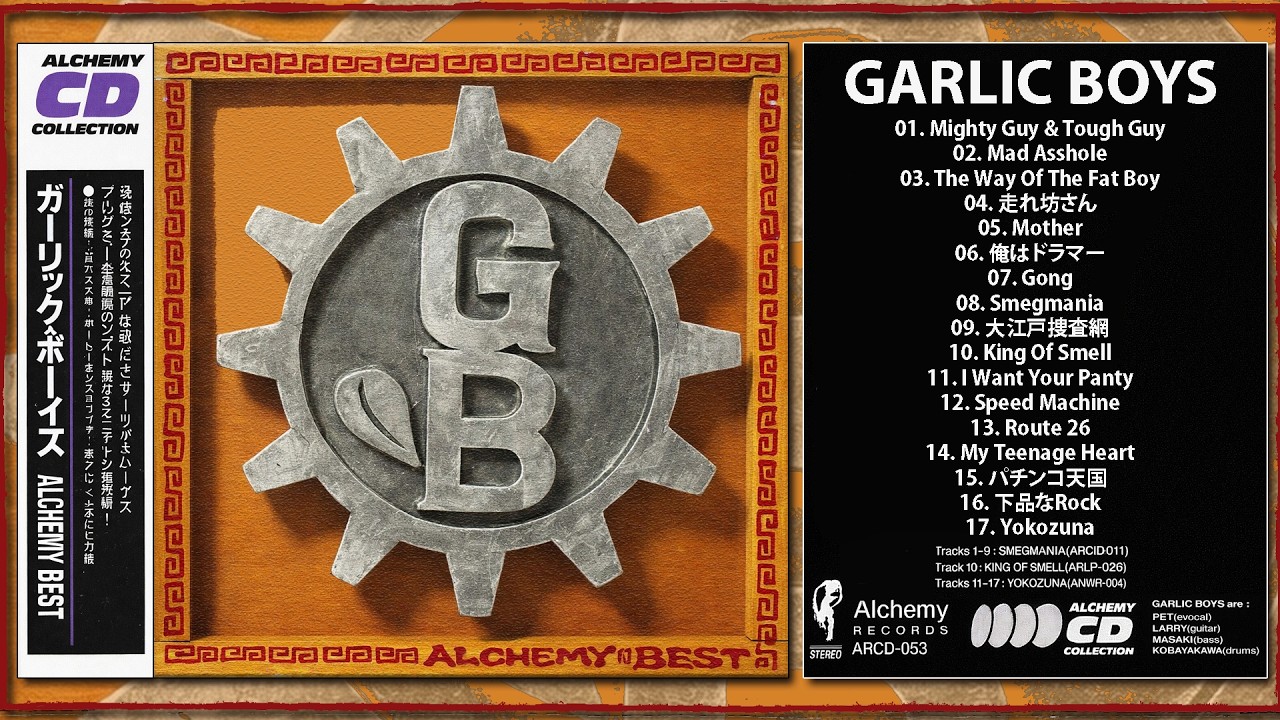 GARLIC BOYS – Alchemy Best (Japan, Alchemy Records 1992, Full