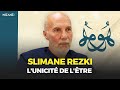 Slimane rezki  questce que lunicit de ltre  wa.at al wujud