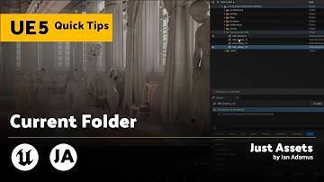 Unreal Engine 5 QuickTip | Current Folder