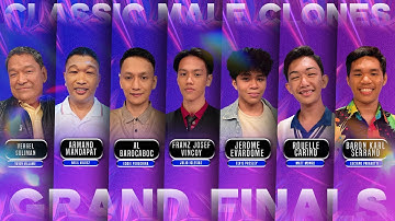 CLASSIC MALE CLONES GRAND FINALS | The Clones | Aug. 23, 2025