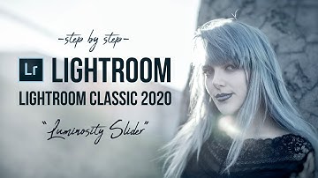 Amazing Luminosity Slider in Lightroom Classic